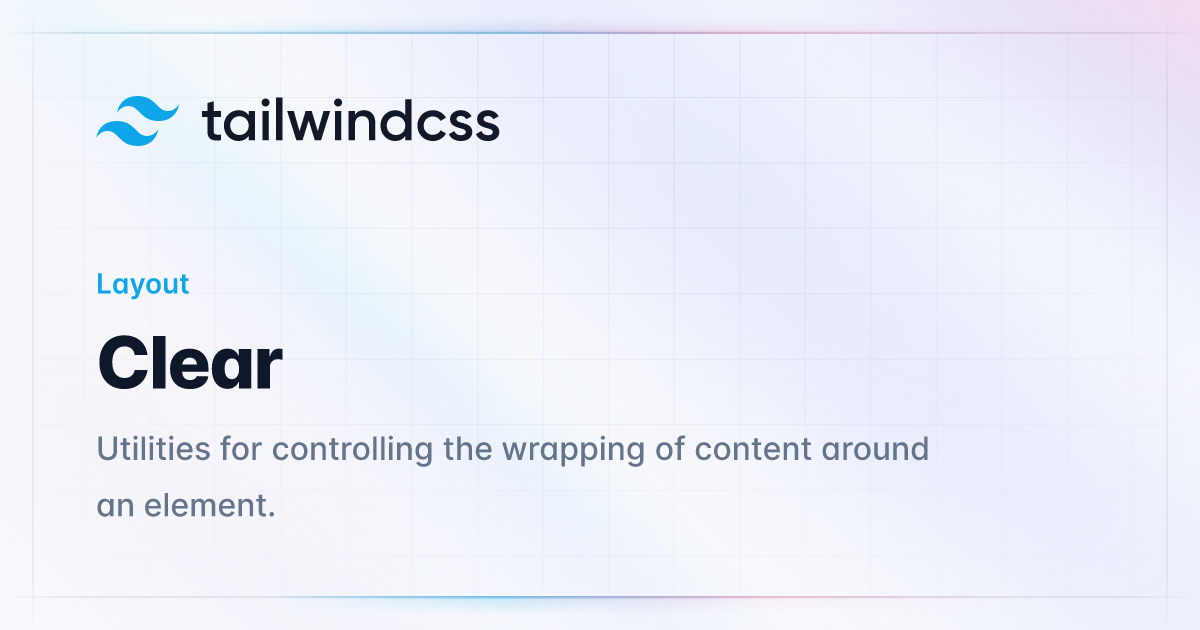 Clear - Tailwind CSS