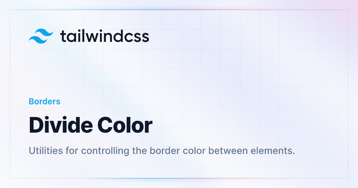 Разделение цвета - Tailwind CSS